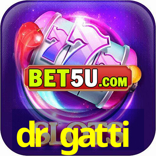 dr gatti